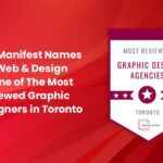The Manifest Names Life Web & Design As One of The Most Reviewed Graphic Designers in Toronto